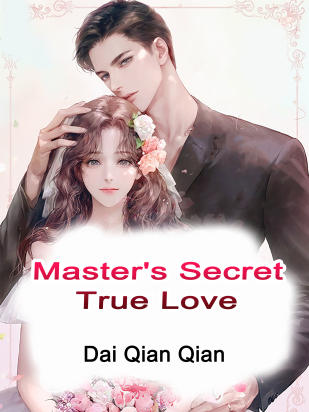 Master's Secret True Love